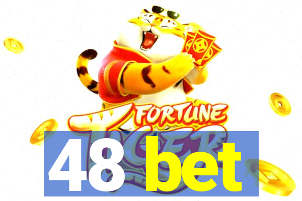 48 bet